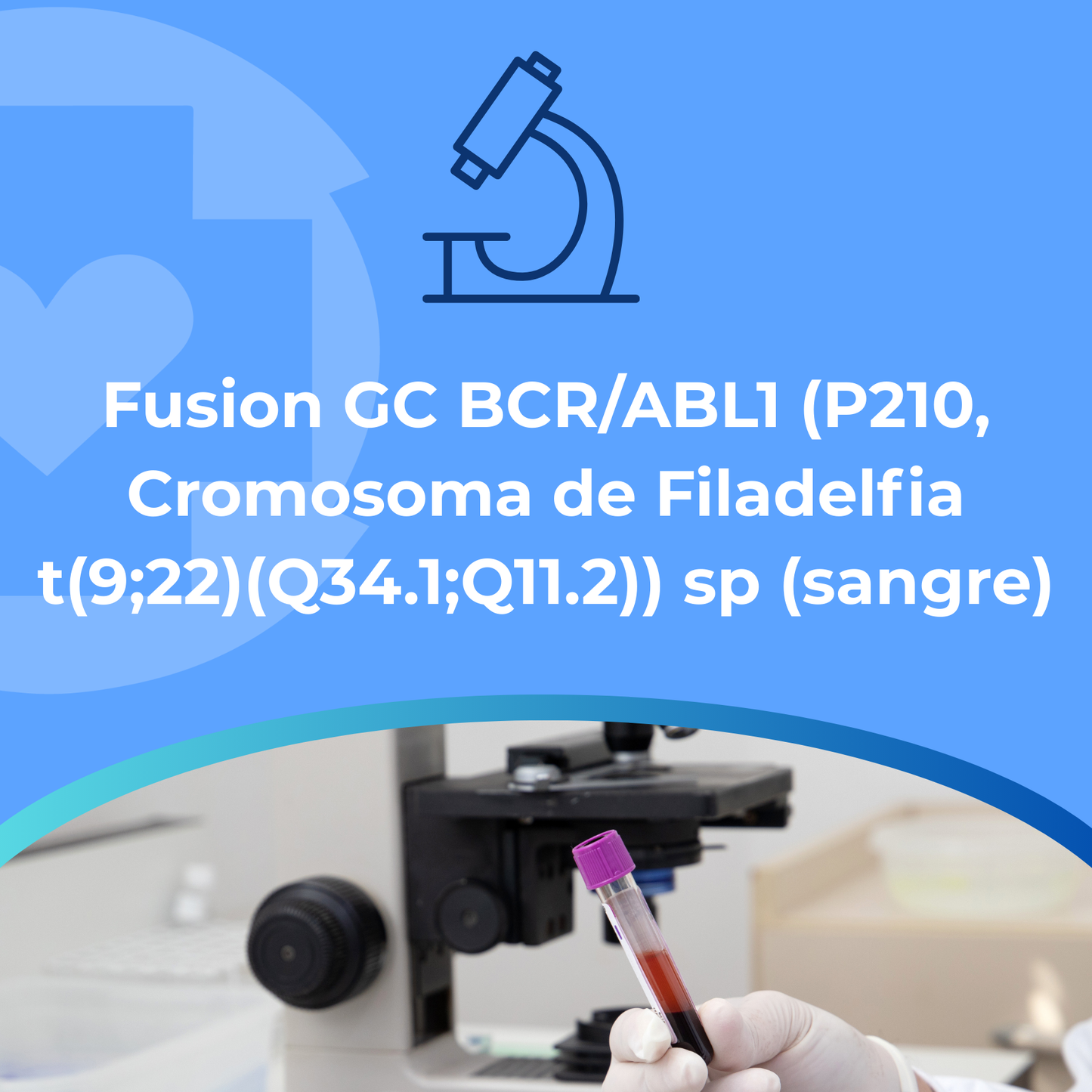 Fusion GC BCR/ABL1 (P210, Cromosoma de Filadelfia t(9;22)(Q34.1;Q11.2)) sp (sangre)
