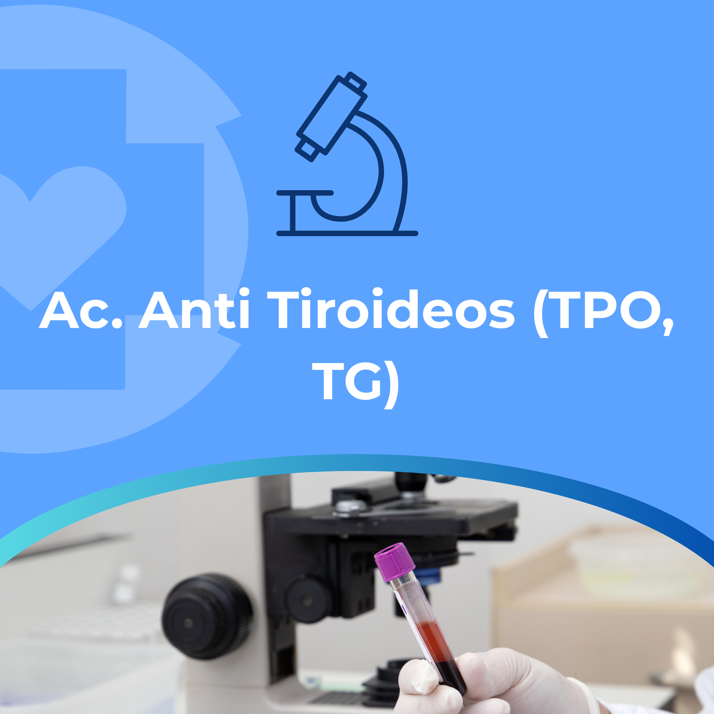 Ac. Anti Tiroideos (TPO, TG)