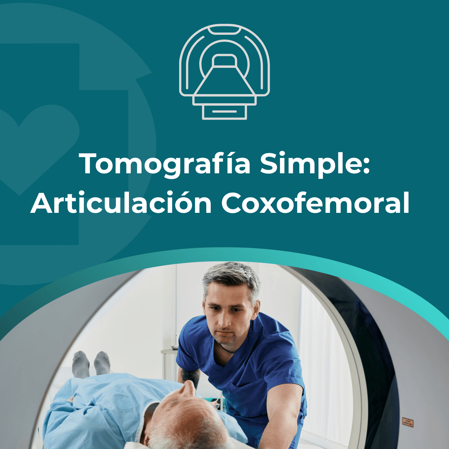 Tomografía Simple: Articulación Coxofemoral (Cadera)