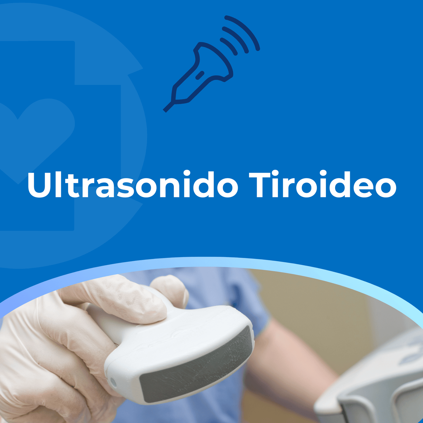 Ultrasonido Tiroideo