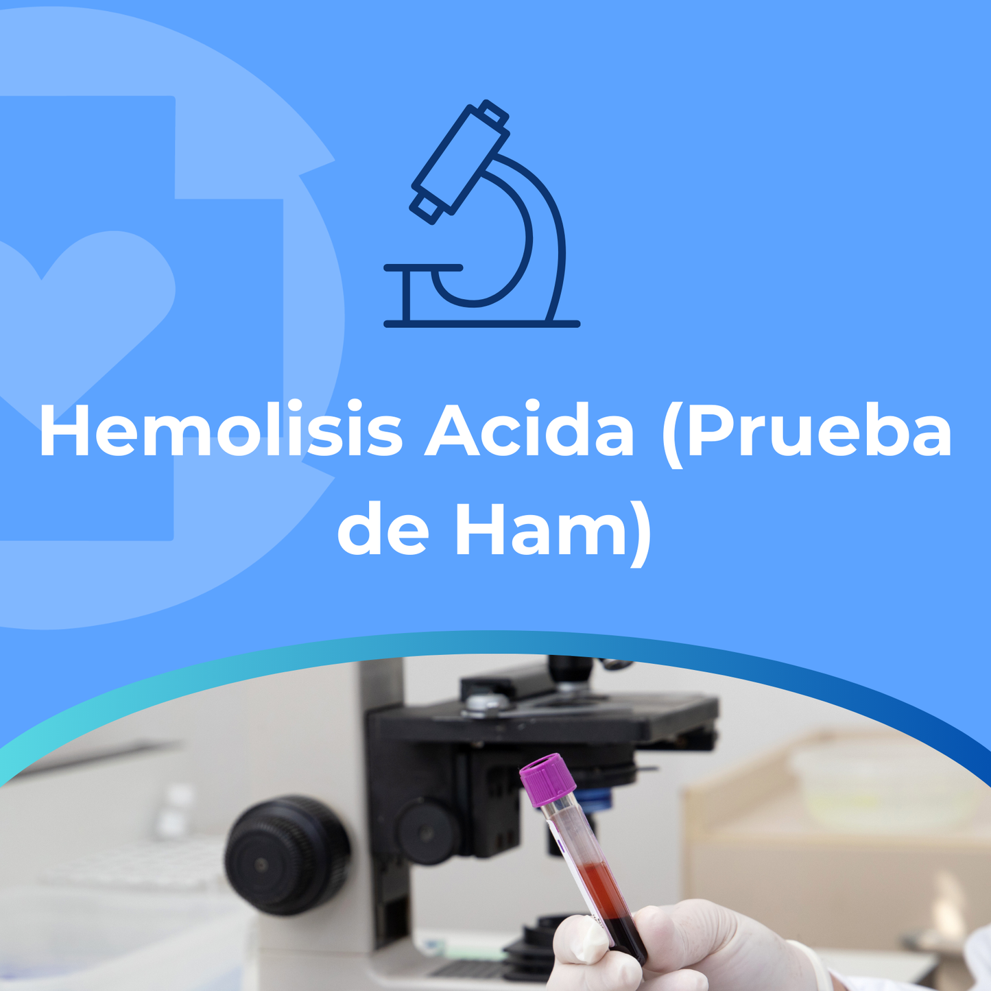 Hemolisis Acida (Prueba de Ham)