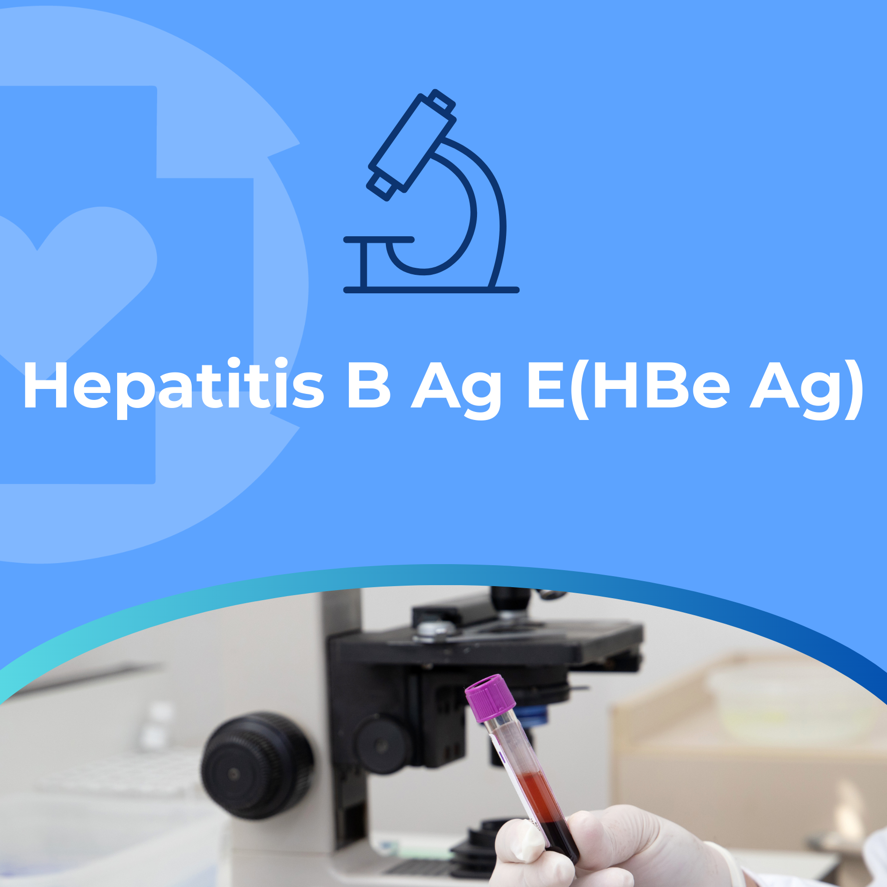 Hepatitis B Ag E(HBe Ag) – Hospital Millenium