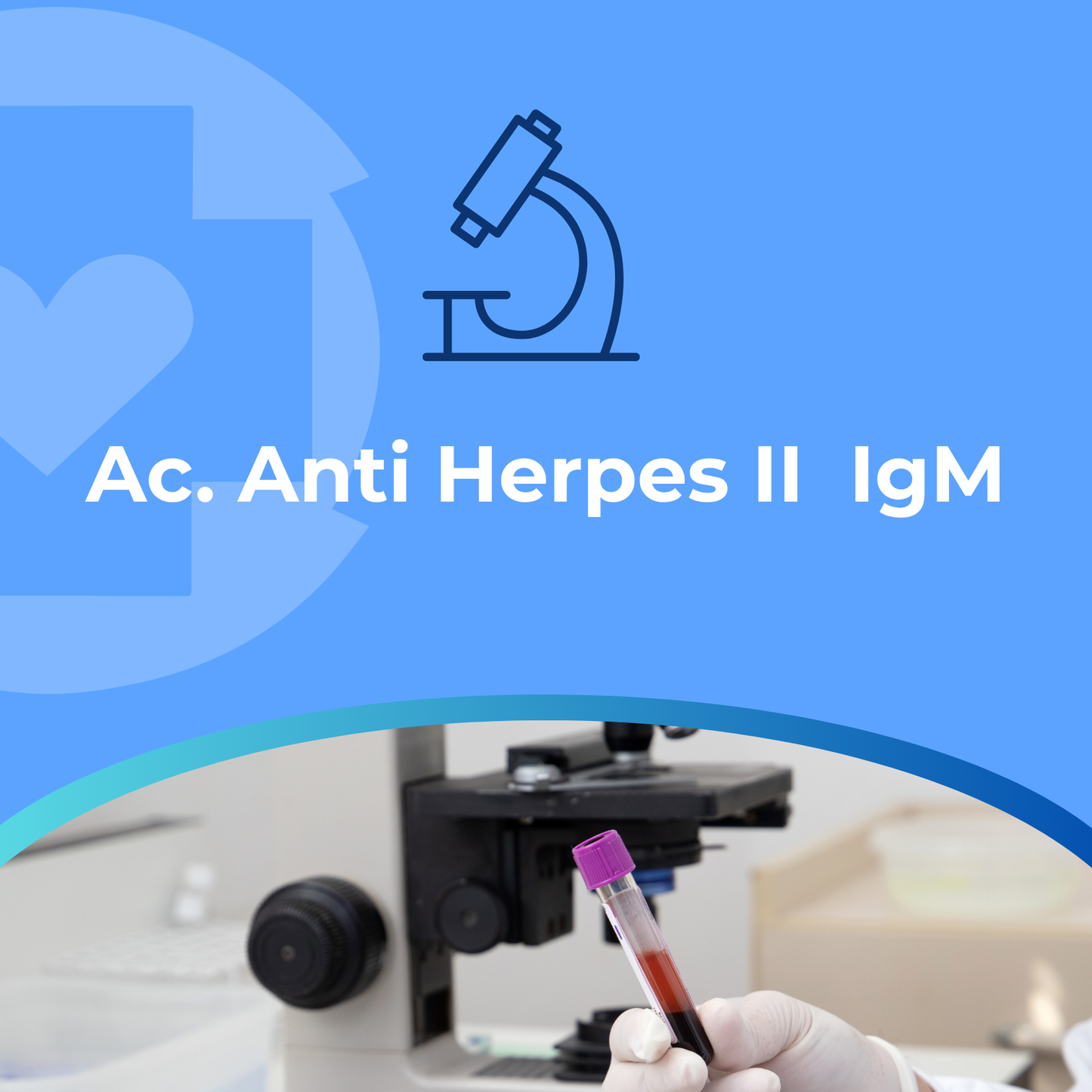 Ac. Anti Herpes II  IgM