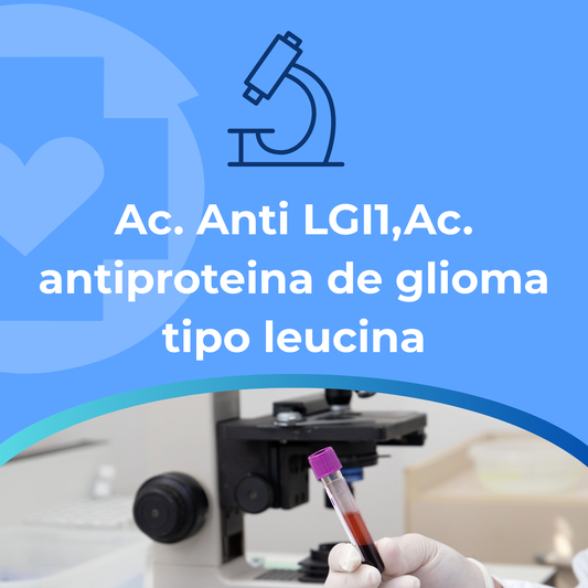 Ac. Anti LGI1,Ac. antiproteina de glioma tipo leucina