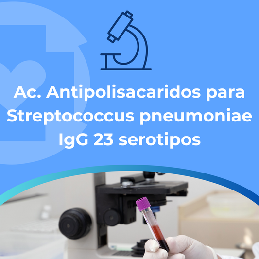 Ac. Antipolisacaridos para Streptococcus pneumoniae IgG 23 serotipos