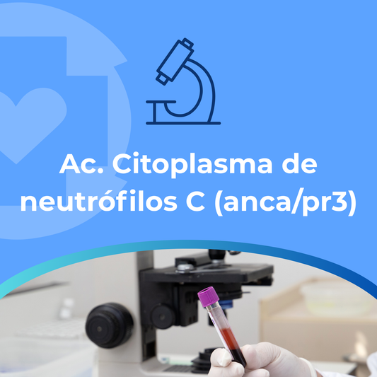 Ac. Citoplasma de neutrófilos C (anca/pr3)