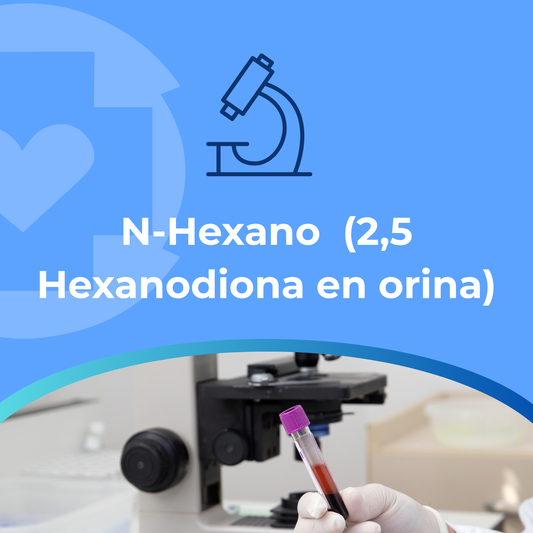 N-Hexano  (2,5 Hexanodiona en orina)