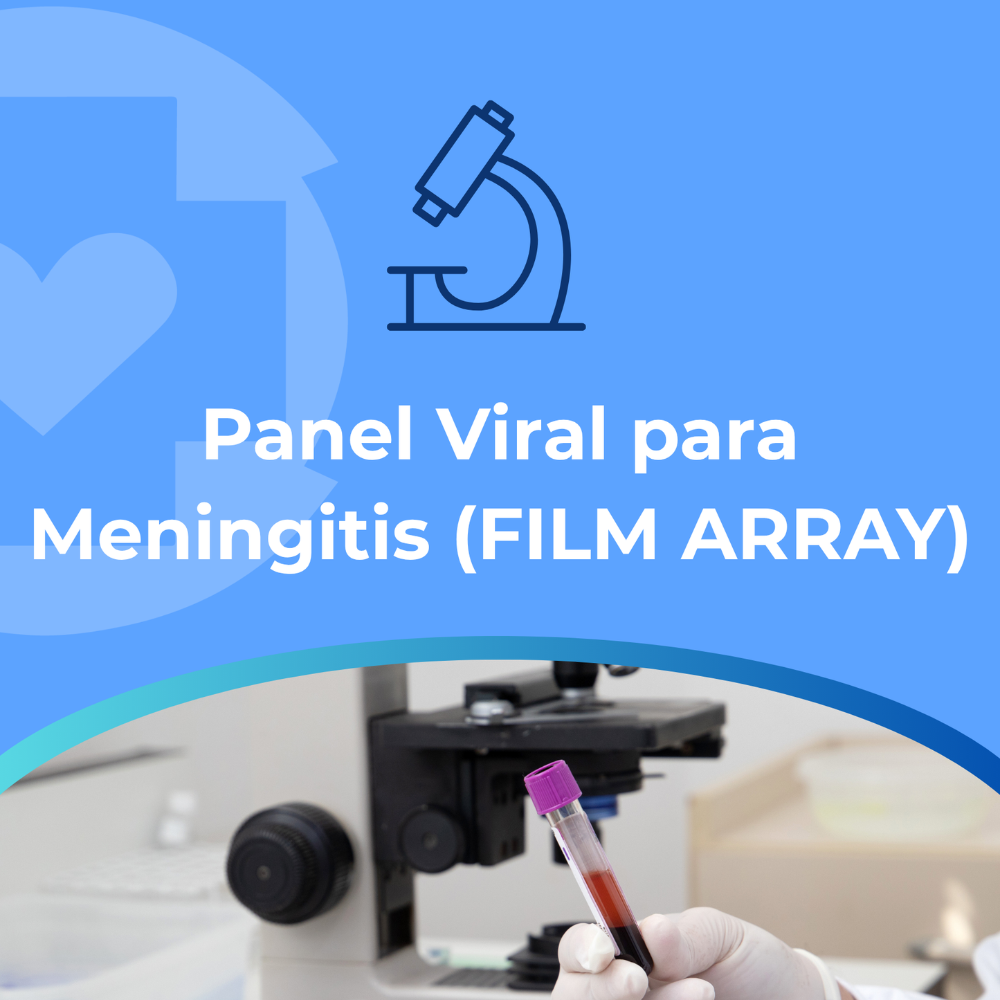 Panel Viral para Meningitis (FILM ARRAY)