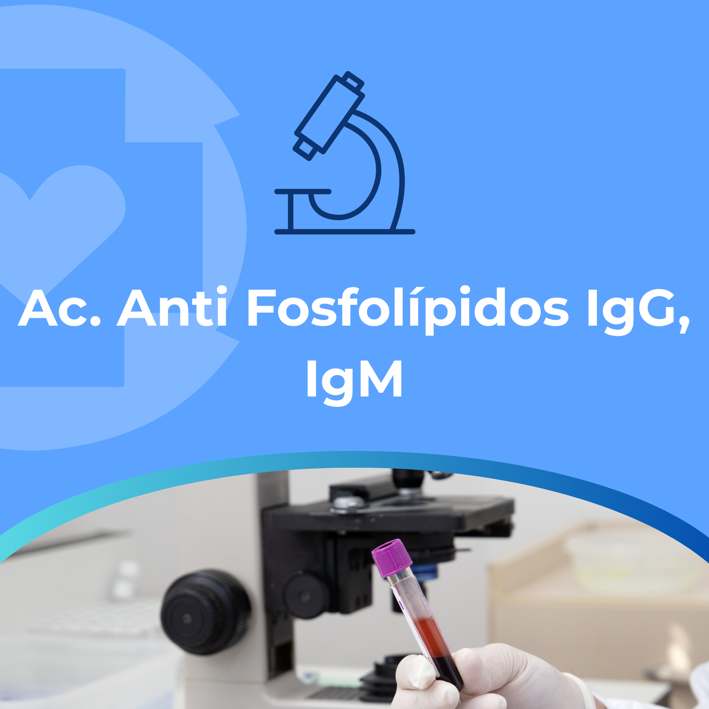 Ac. Anti Fosfolípidos IgG, IgM