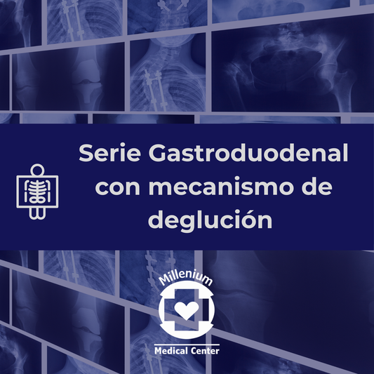 Serie Gastroduodenal con Mecanismo de Deglución