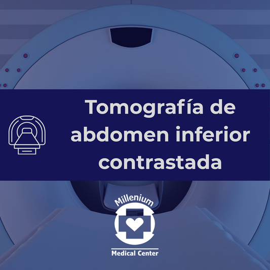 Tomografía Abdomen Inferior Contrastada