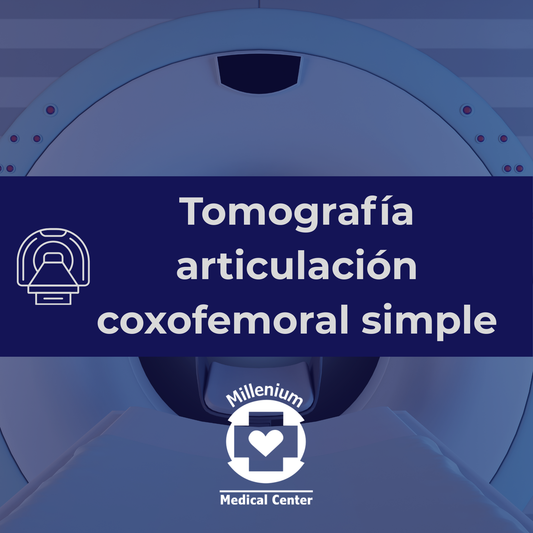 Tomografía Articulación Coxofemoral Simple