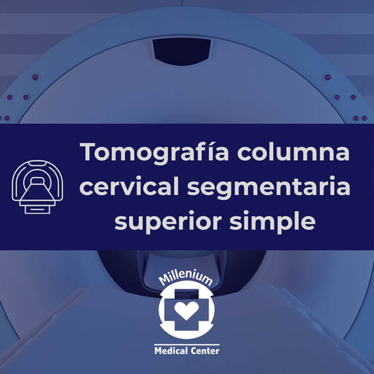 Tomografía Columna Cervical Simple