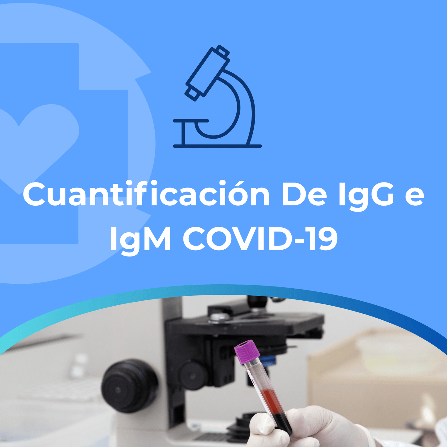 Cuantificación de IgG e IgM Covid19
