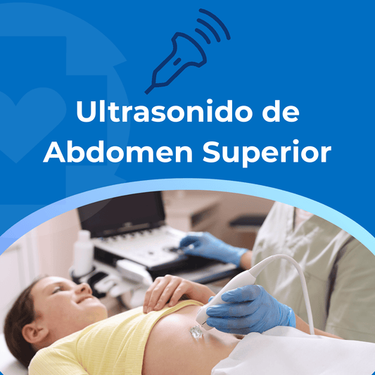Ultrasonido de Abdomen Superior