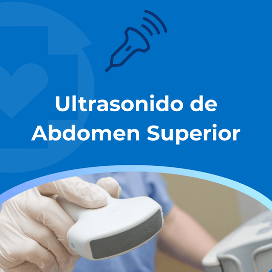 Ultrasonido de Abdomen Superior