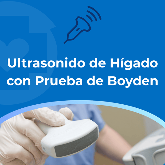 Ultrasonido de Hígado con Prueba de Boyden